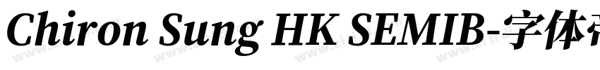 Chiron Sung HK SEMIB字体转换
